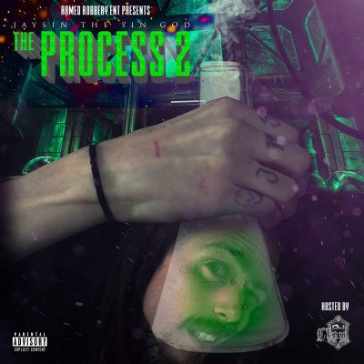 JAYSIN The Sin God - The Process 2 (Hosted by Dj Clay) DIGITAL DOWNLOAD