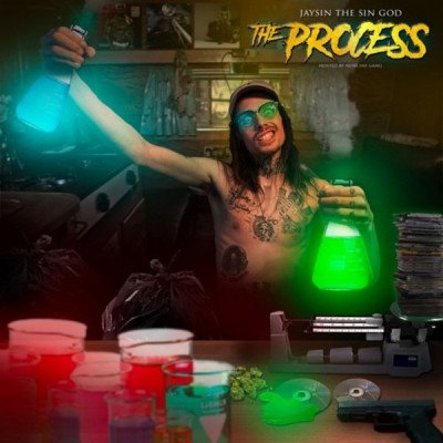 JAYSIN The Sin God - The Process 1(Hosted by NoBe Inf Gang) DIGITAL DOWNLOAD