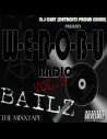 BAILZ - W.E.R.O.B.U RADIO VOL. 2 (MIXXTAPE)