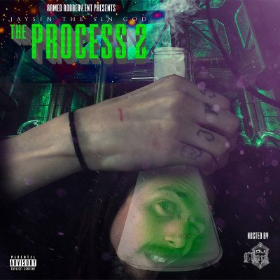 JaySin the SinGod - The Process 2 (Hosted by DJ Clay)