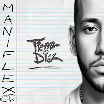 TIERRE DIAZ - MANIFLEX E.P (Digital)