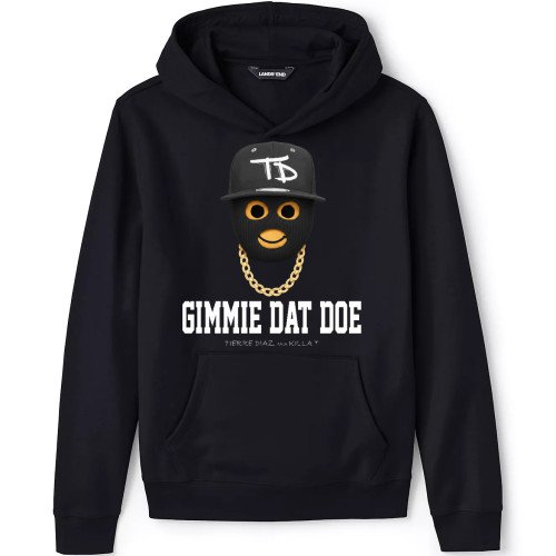 Tierre Diaz - Gimme Dat Doe Hoodie